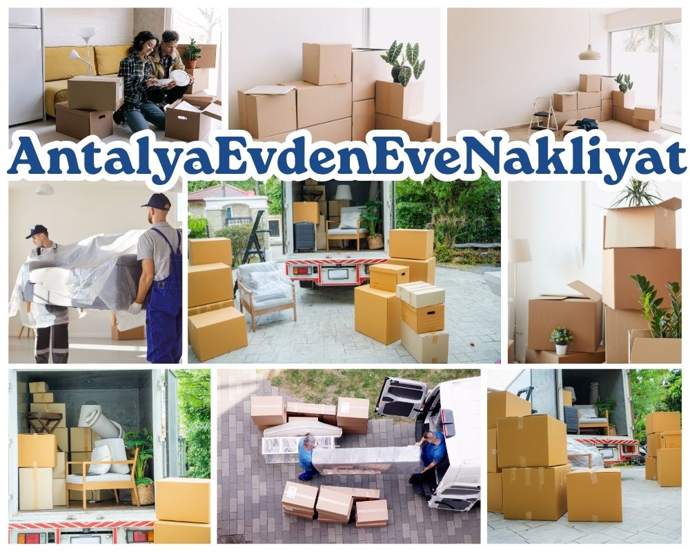 Antalya Bağcılar Evden Eve Taşıma